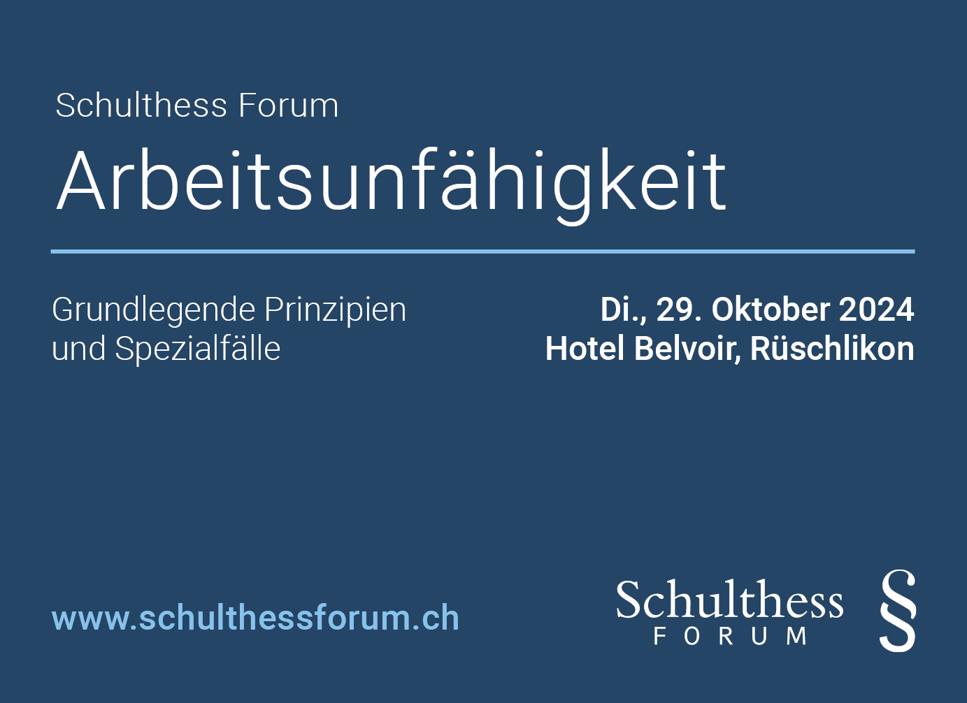 Schulthess Forum Arbeitsunfähigkeit