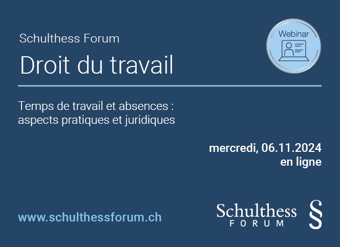 Schulthess Forum Droit du travail