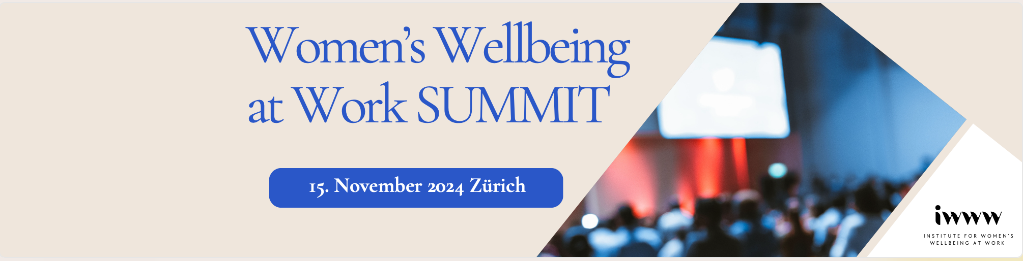 Women's Wellbeing at Work Summit