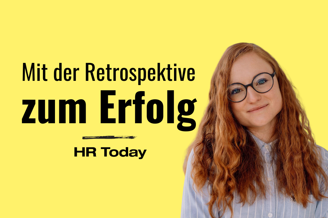 Eine Grafik auf leuchtend gelbem Hintergrund. Auf der linken Seite steht der schwarze Schriftzug "Mit der Retrospektive", direkt darunter in deutlich größeren, sehr fetten Buchstaben "zum Erfolg". Unter dieser Überschrift befindet sich ein stilisierter, horizontaler schwarzer Pinselstrich und darunter das Logo von "HR Today". Auf der rechten Bildhälfte ist ein Foto von Autorin Lara Marx freigestellt abgebildet. Sie blickt lächelnd in die Kamera, hat lange, gewellte rötlich-braune Haare.