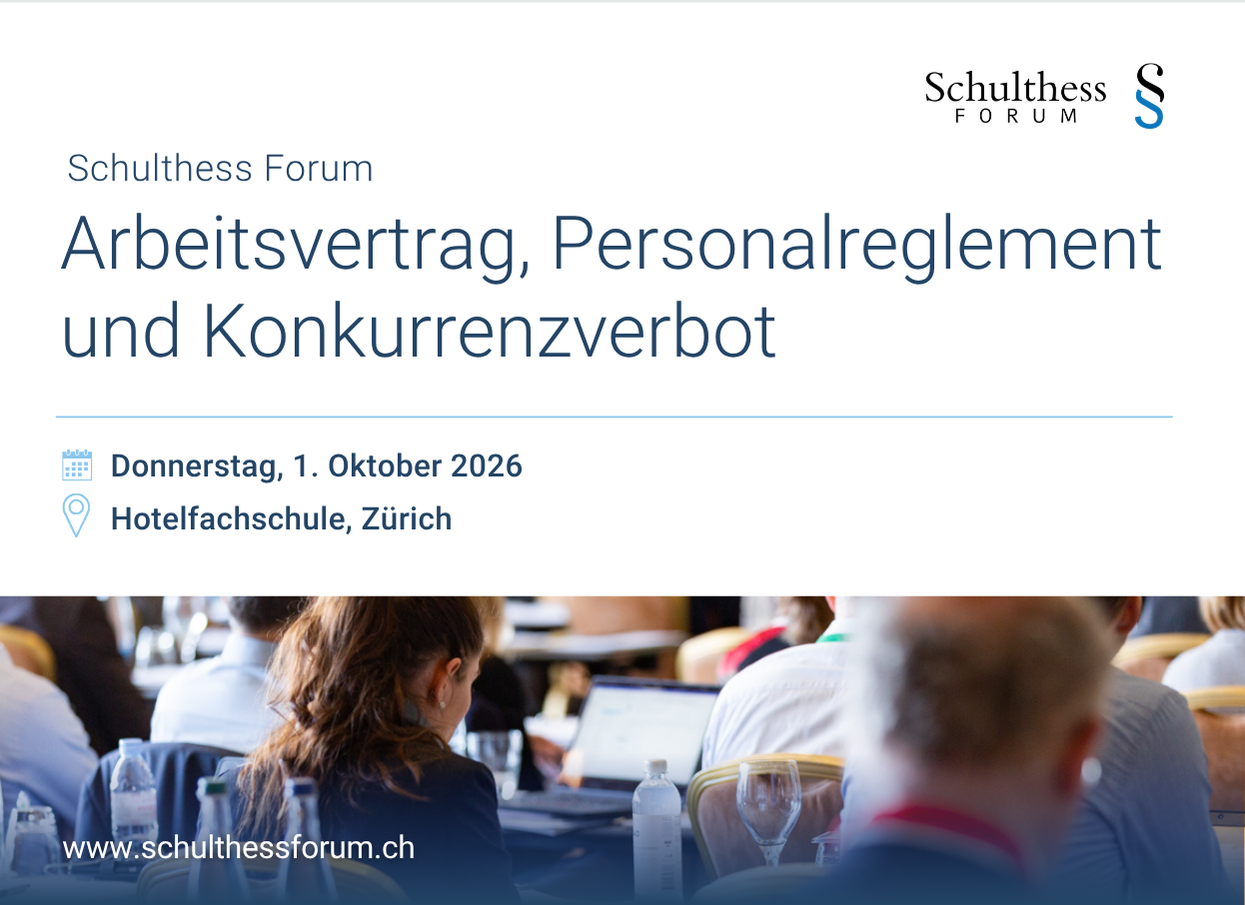 Arbeitsvertrag, Personalreglement und Konkurrenzverbot