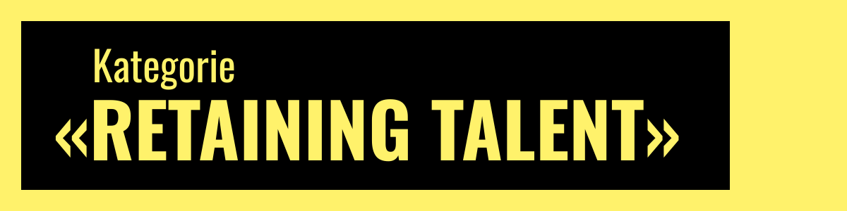 Kategorie: Retaining Talent