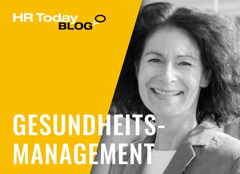 HR Today Blog zum Thema Gesundheitsmanagement von Dorit Schmidt-Purrmann