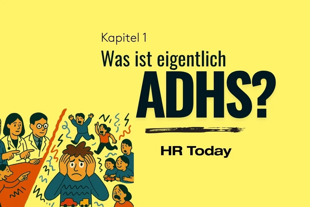 Teaser-Bild für die ADHS-Serie: Was ist eigentlich ADHS? Kapitel 1 mit einer Comic-Illustration, die eine frustrierte Person mit ADHS zwischen den Fronten von Ärzten und Chefs, sowie fröhlichen und leidenden Kindern steht.
