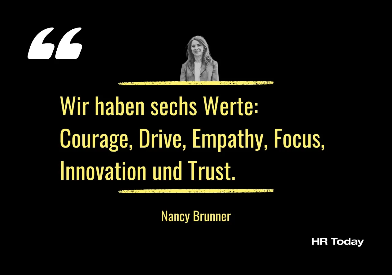 Wir haben sechs Werte: Courage, Drive, Empathy, Focus, Innovation und Trust.